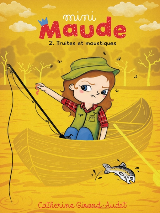 Title details for Mini-Maude Tome 2 by Catherine Girard-Audet - Available